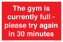 the-gym-is-currently-full--please-try-again-in-30-minutes~